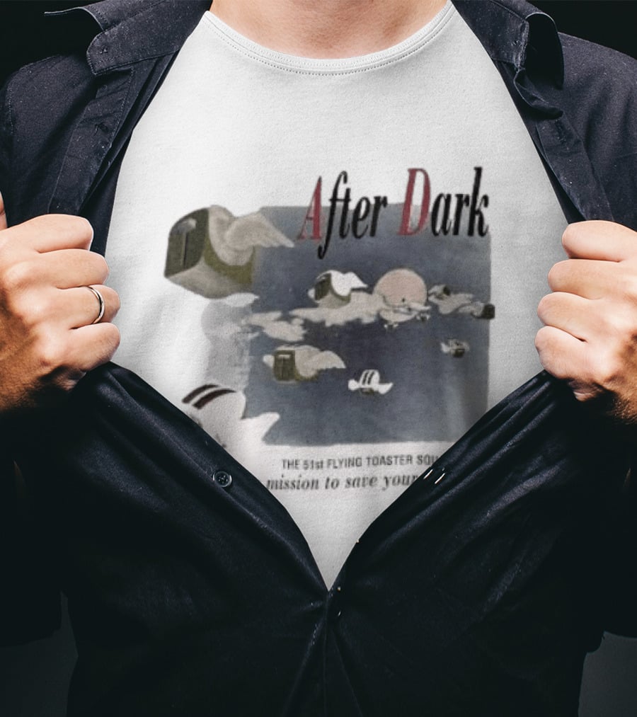 After Dark The 51st Flying Toaster Squadron On A Mission To Save Your Screen T-Shirt
