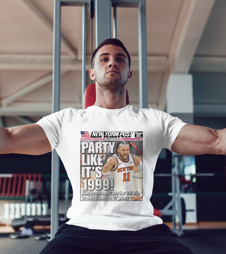New York Knicks Party Like It's 1999 Cavs NBA Finals 27 Years T-Shirt