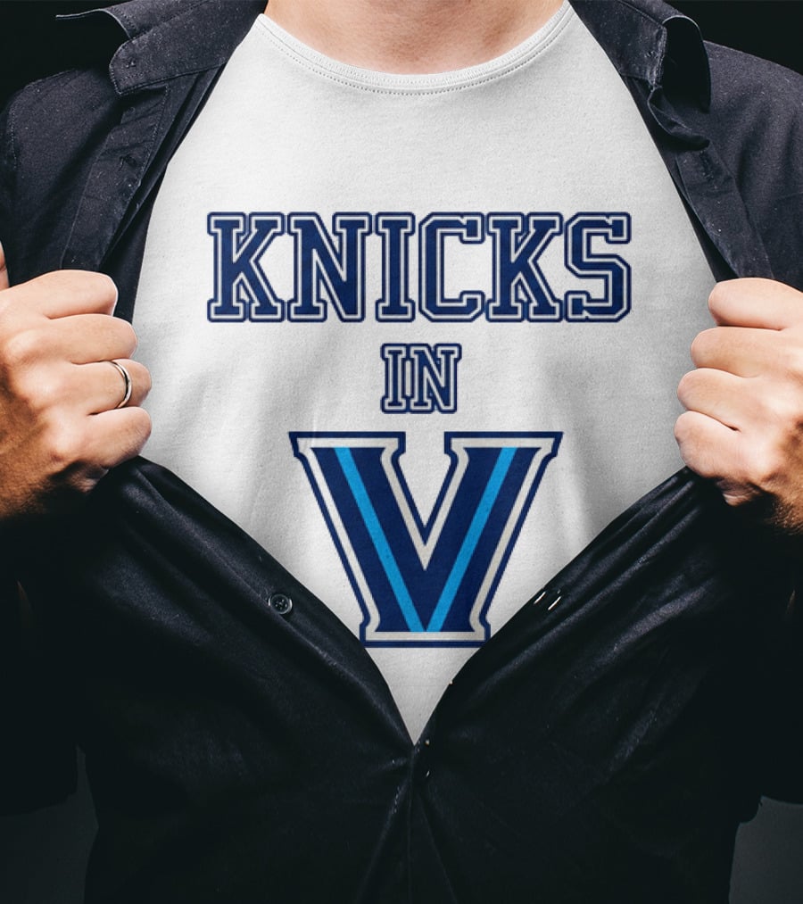 Knicks In V Villanova Wildcats Basketball Team Fan T-Shirt