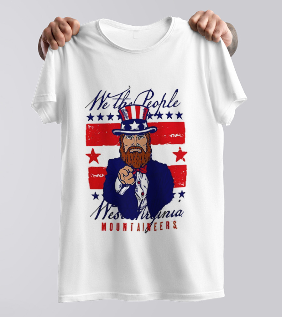 We The People West Virginia Mountaineers Uncle Sam Patriotic Stars And Stripes T-Shirt