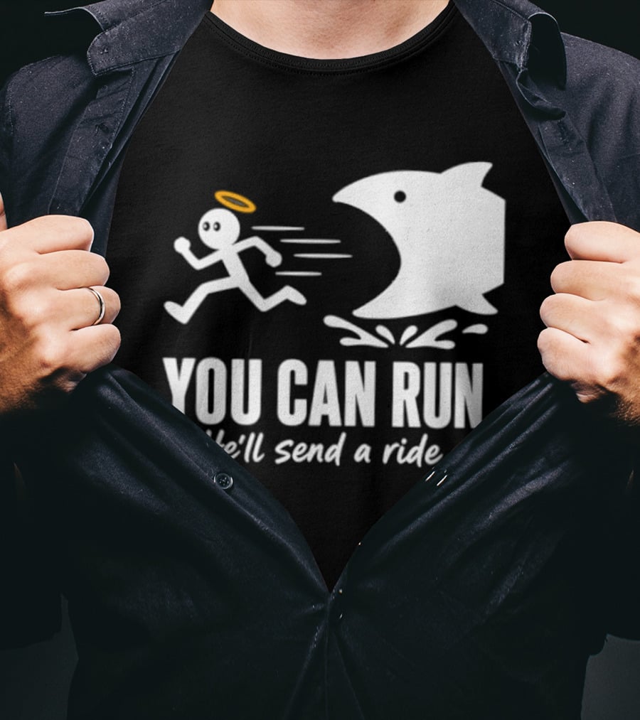 Angel Fleeing Shark You Can Run He'll Send A Ride Humor T-Shirt