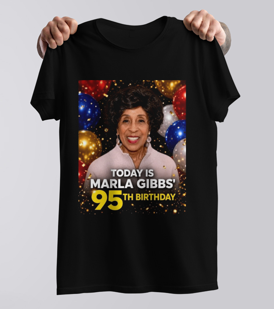 Marla Gibbs 95th Birthday Celebration Today T-Shirt