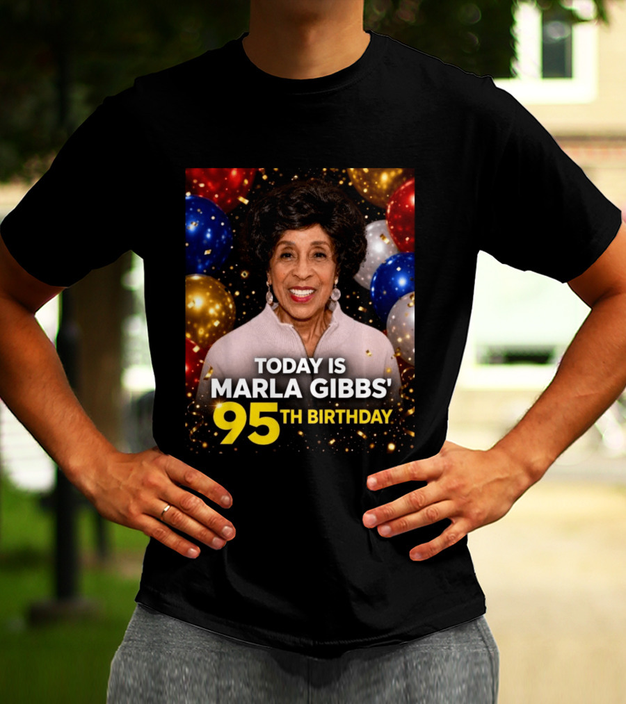 Marla Gibbs 95th Birthday Celebration Today T-Shirt