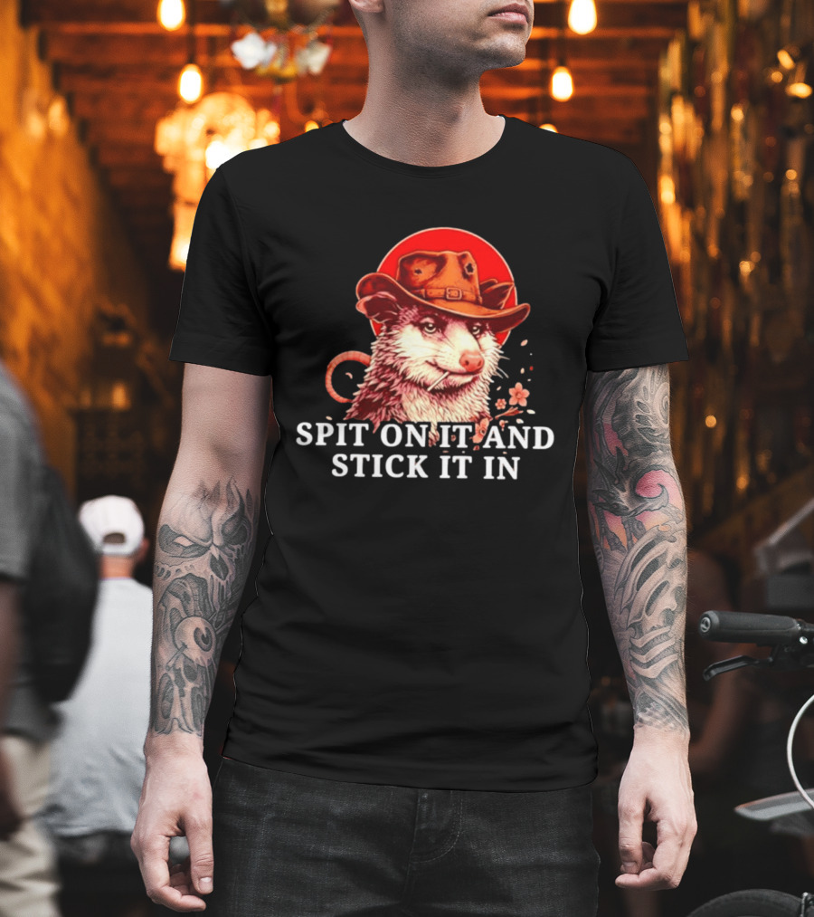 Spit On It And Stick It In Opossum Cowboy Red Hat T-Shirt