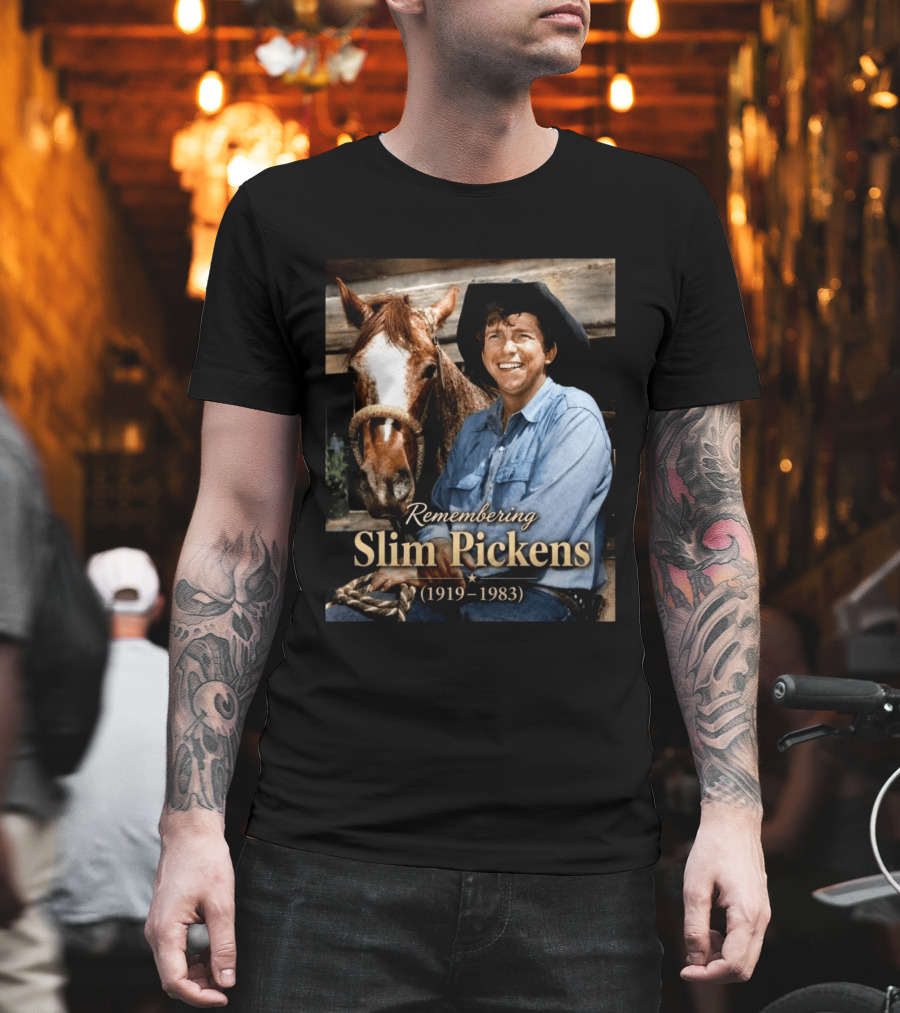 Remembering Slim Pickens 1919 1983 Cowboy T-Shirt