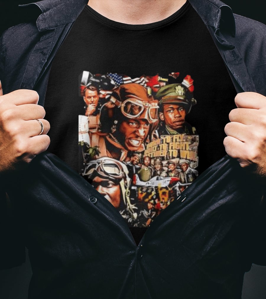 Tuskegee Airmen Born To Fly Built To Fight Destined To Win World War II US Army T-Shirt