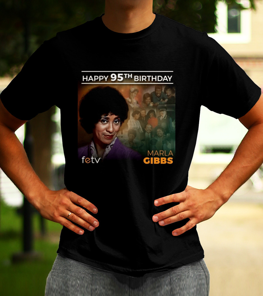FETV Celebrates Marla Gibbs 95th Birthday Iconic Role On The Jeffersons T-Shirt