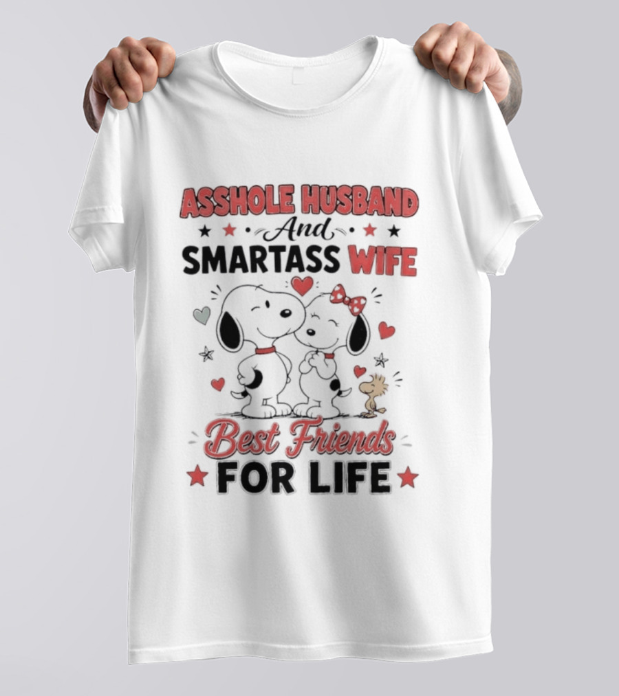 Asshole Husband Smartass Wife Best Friends For Life Peanuts Snoopy Woodstock Kissing T-Shirt