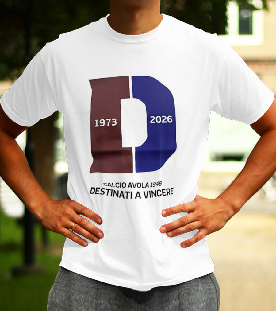 Calcio Avola 1949 Destinati A Vincere 1973 2026 T-Shirt