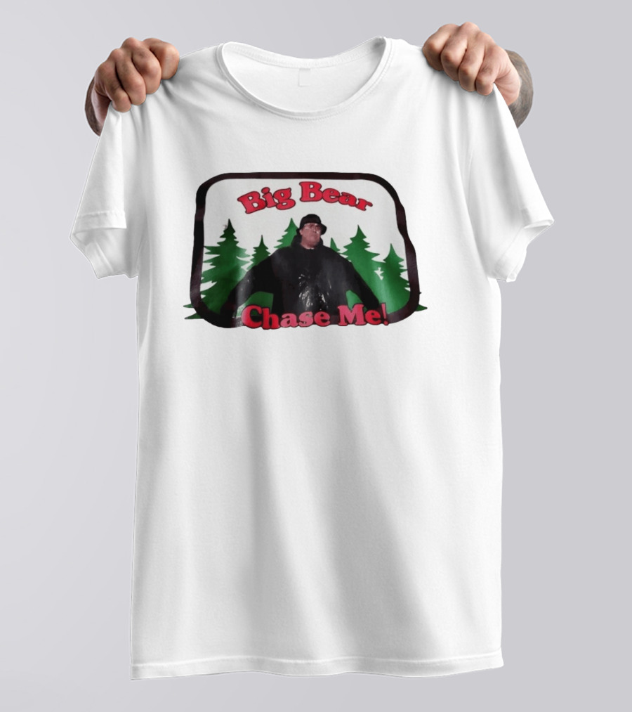 Chet Brophy Big Bear Chase Me Scene With Forest T-Shirt