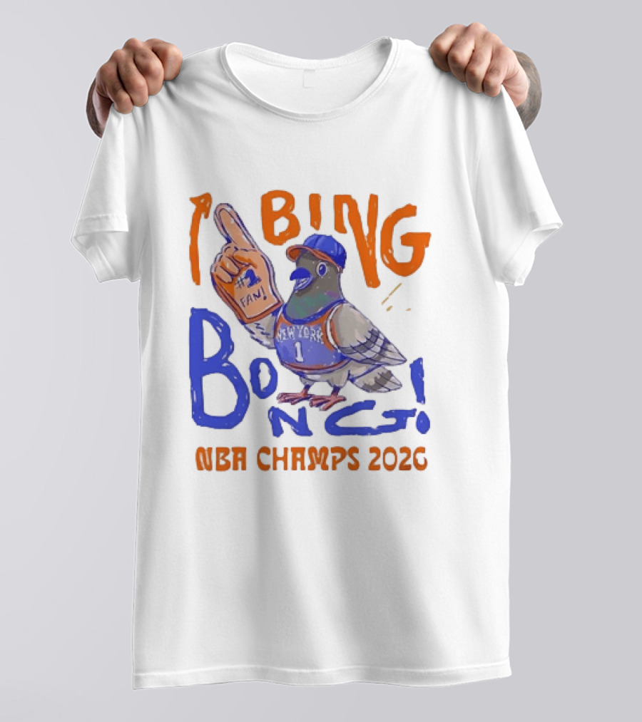 New York Pigeon BING BONG #1 Fan NBA Champs 2026 T-Shirt