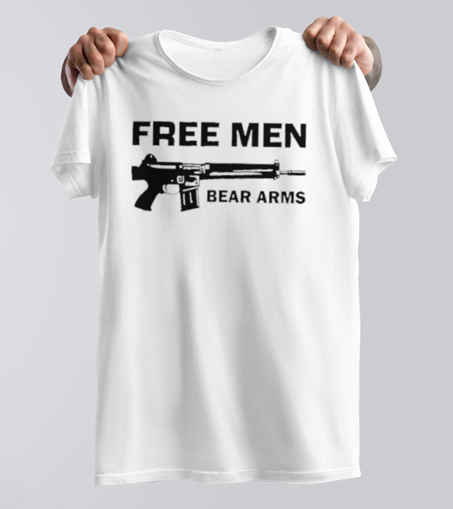 Free Men Bear Arms Second Amendment Gun Rights Tactical Pro 2A T-Shirt