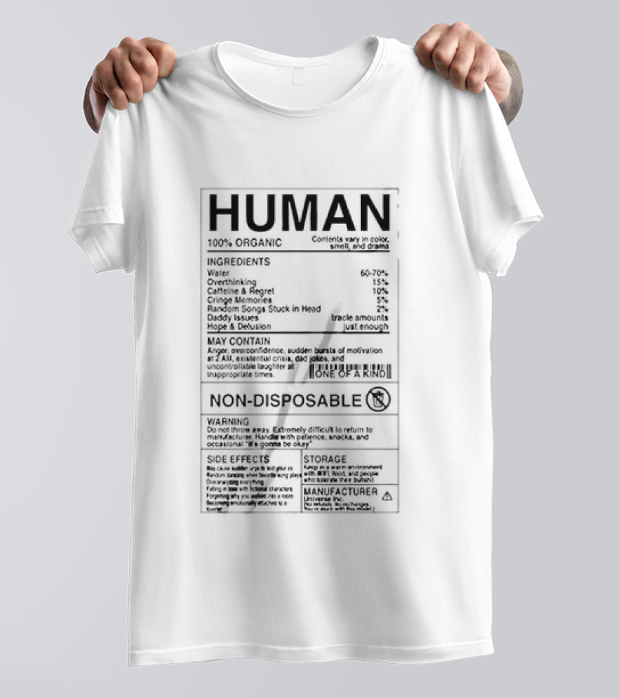 Human Nutrition Facts Ingredients Water Overthinking Caffeine Regret Non Disposable Sticker T-Shirt