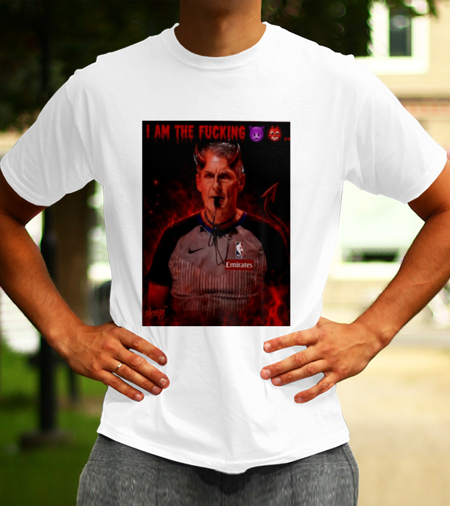 I Am The Fucking Emoji Devil Scott Foster NBA Referee Emirate T-Shirt