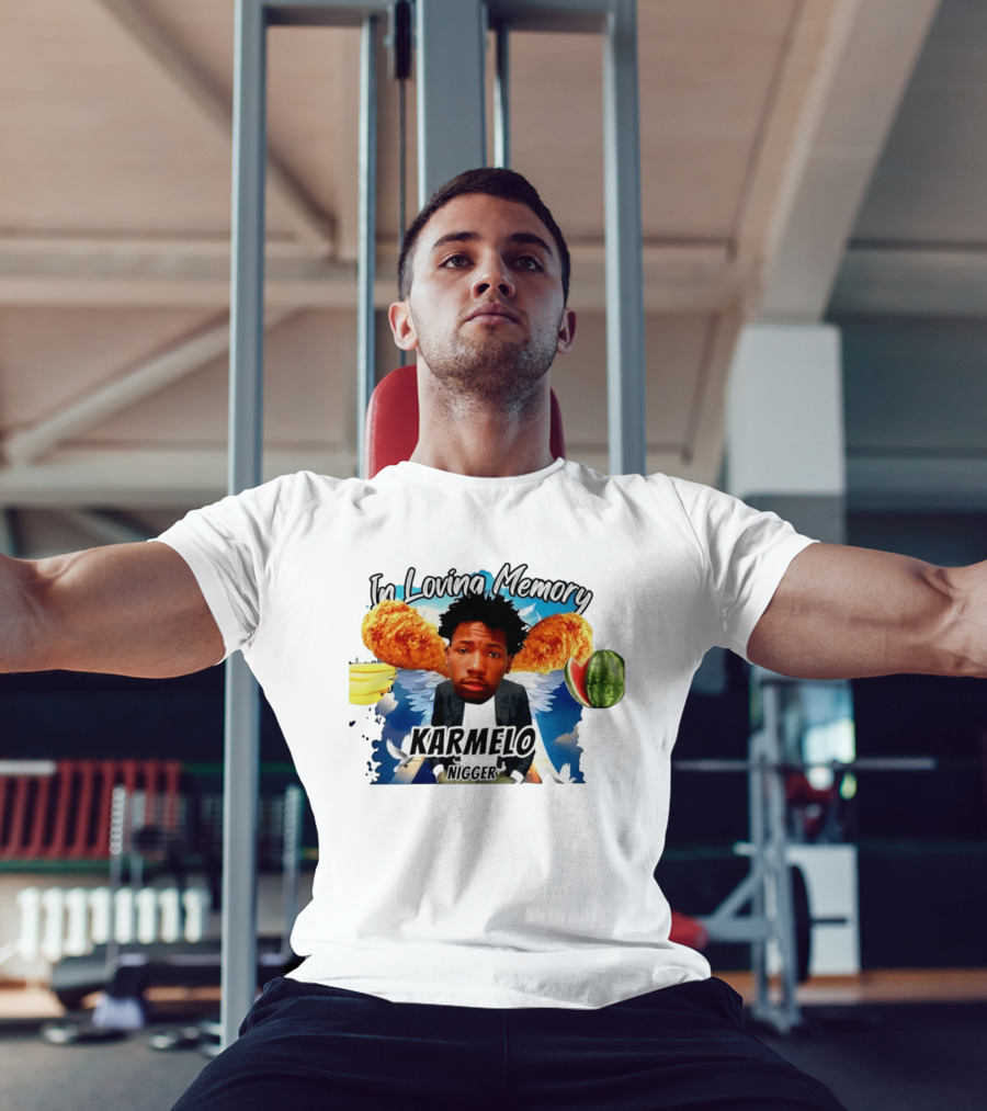 Karmelo Anthony In Loving Memory Karmelo Nigger T-Shirt