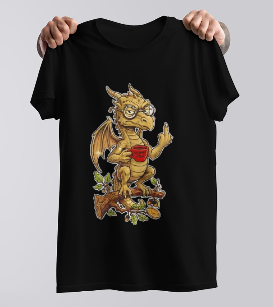 Dragon Coffee Humor It Is Never Too Late To Be What You Want With Funny Middle Finger Gesture T-Shirt