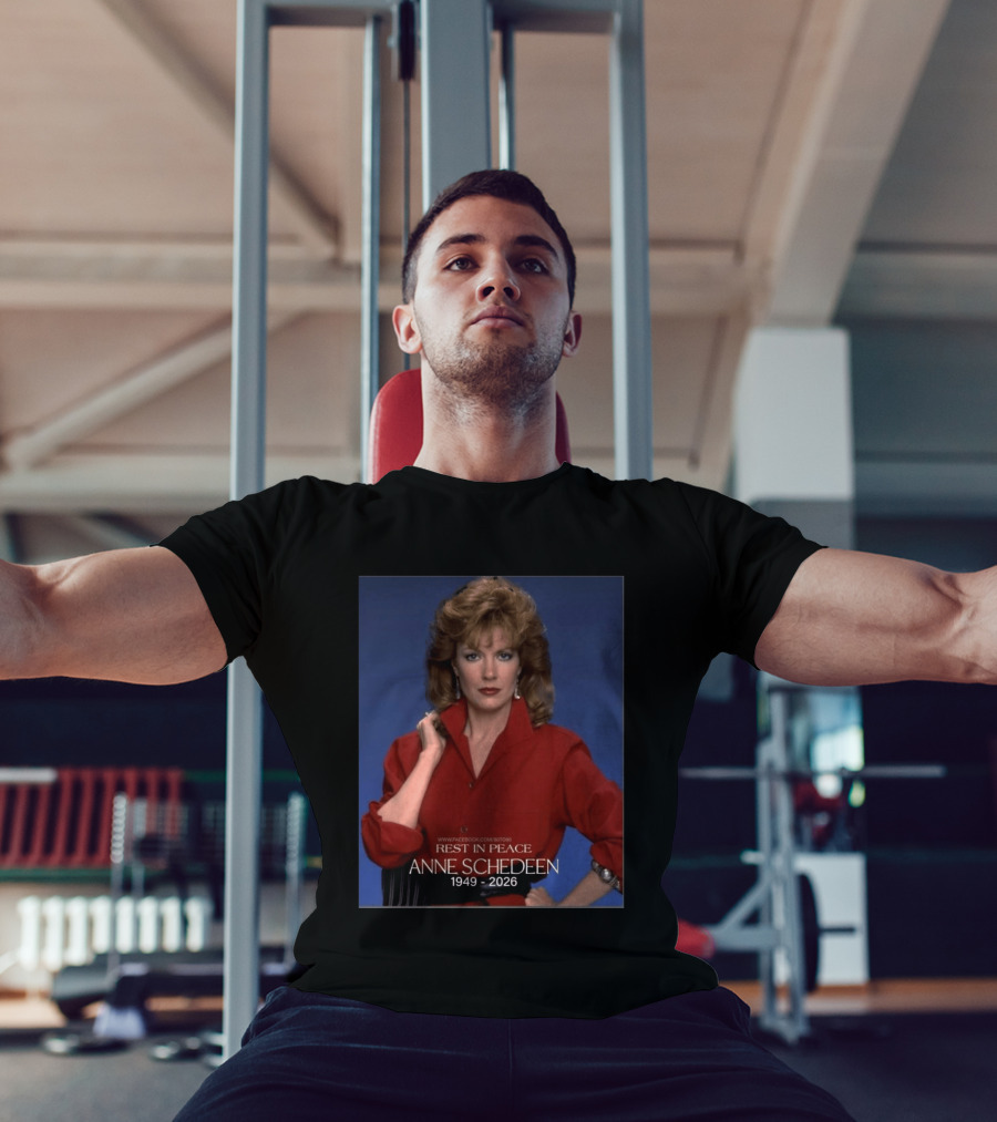 Rest In Peace Anne Schedeen 1949 2026 T-Shirt