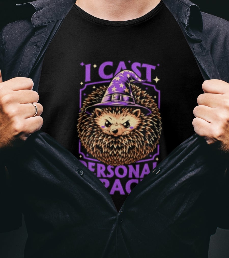 Witch Hedgehog I Cast Personal Space Fantasy Magic Wizard Animal Lover T-Shirt