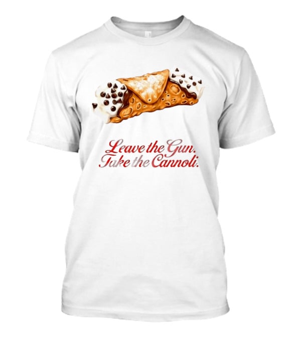 Clemenza The Godfather Leave The Gun Take The Cannoli Movie Mens Cannoli T-Shirt