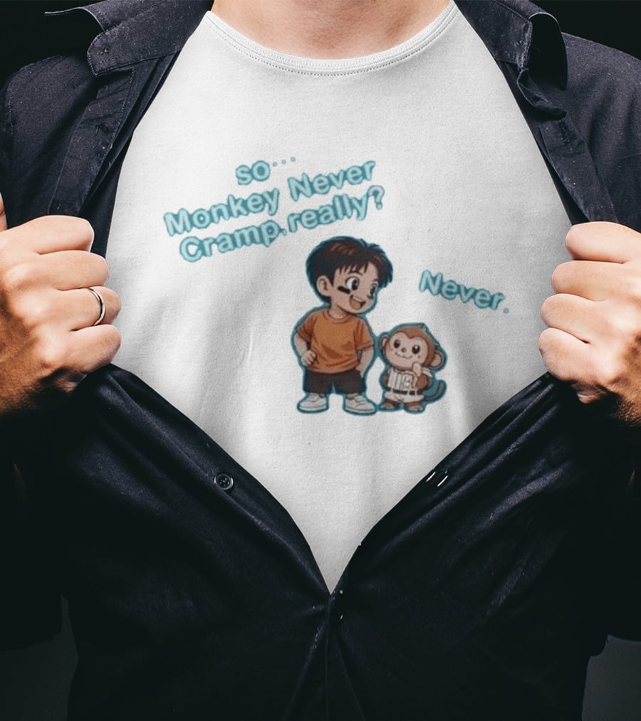 So Monkey Never Cramp Really Munenori Kawasaki Never T-Shirt