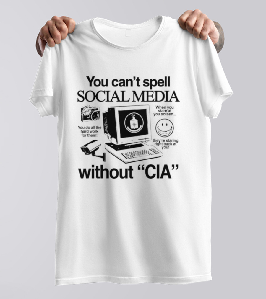 You Can't Spell Social Media Without CIA Conspiracy Surveillance Theory Vintage Computer T-Shirt