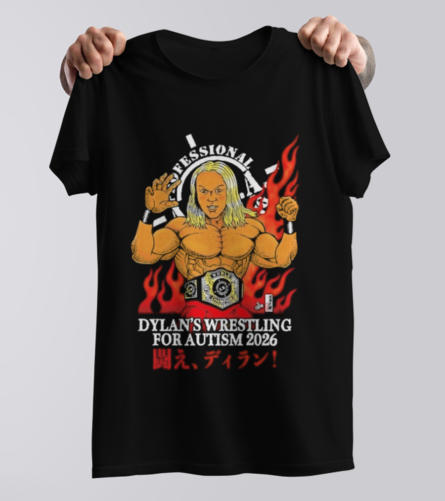 Professional Dylan's Wrestling For Autism 2026 T-Shirt