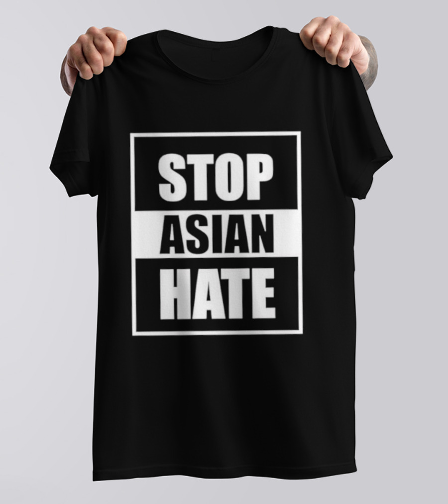 Stop Asian Hate Movement Support Activism For Social Justice Awareness T-Shirt