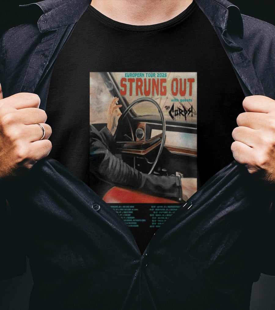 Strung Out European Tour 2026 With Guests The Corps Fat Wreck Chords Tour Dates T-Shirt