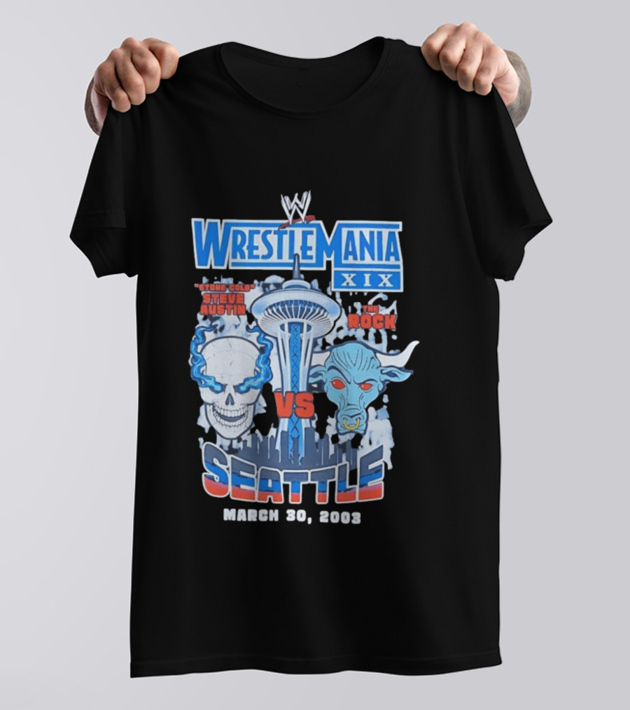 WrestleMania XIX Stone Cold Steve Austin Vs The Rock March 30 2003 Seattle T-Shirt