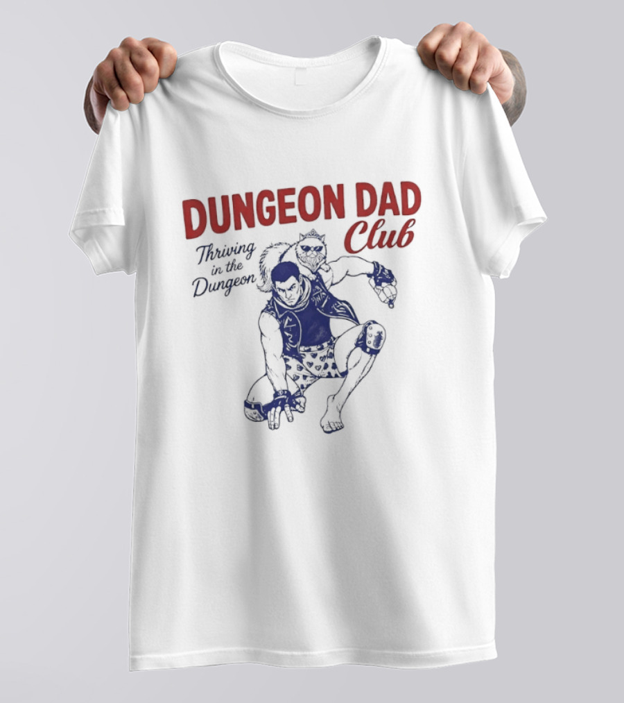 Dungeon Dad Club Thriving In The Dungeon Adventure T-Shirt