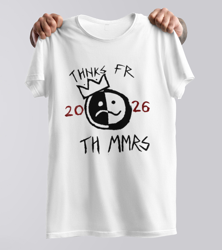 Thnks Fr Th Mmrs 2026 Split Face Crown T-Shirt