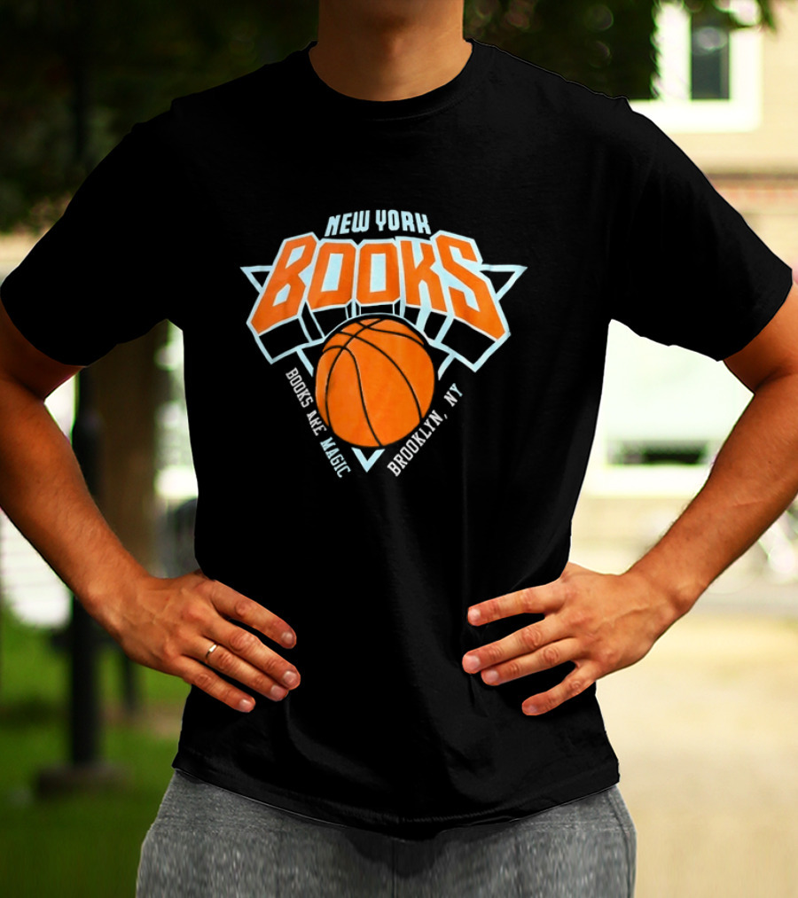 New York Books Are Magic Brooklyn NY Basketball T-Shirt
