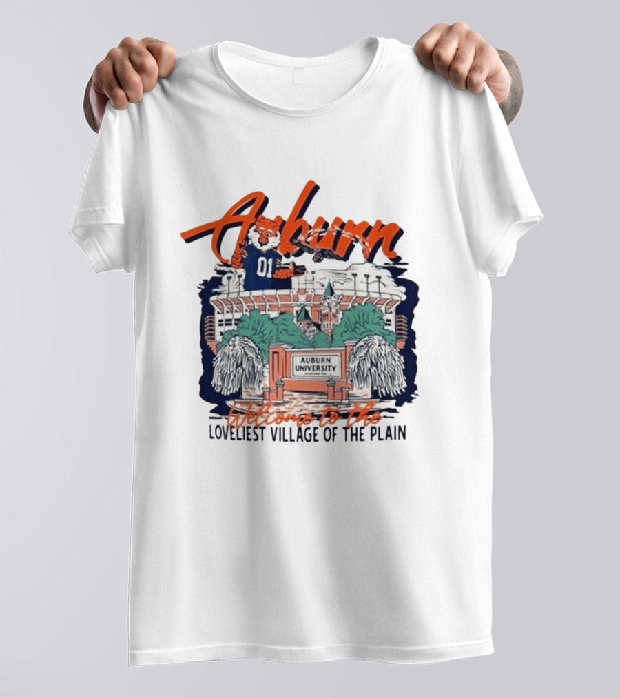 Auburn University Welcome Loveliest Village Of The Plain T-Shirt