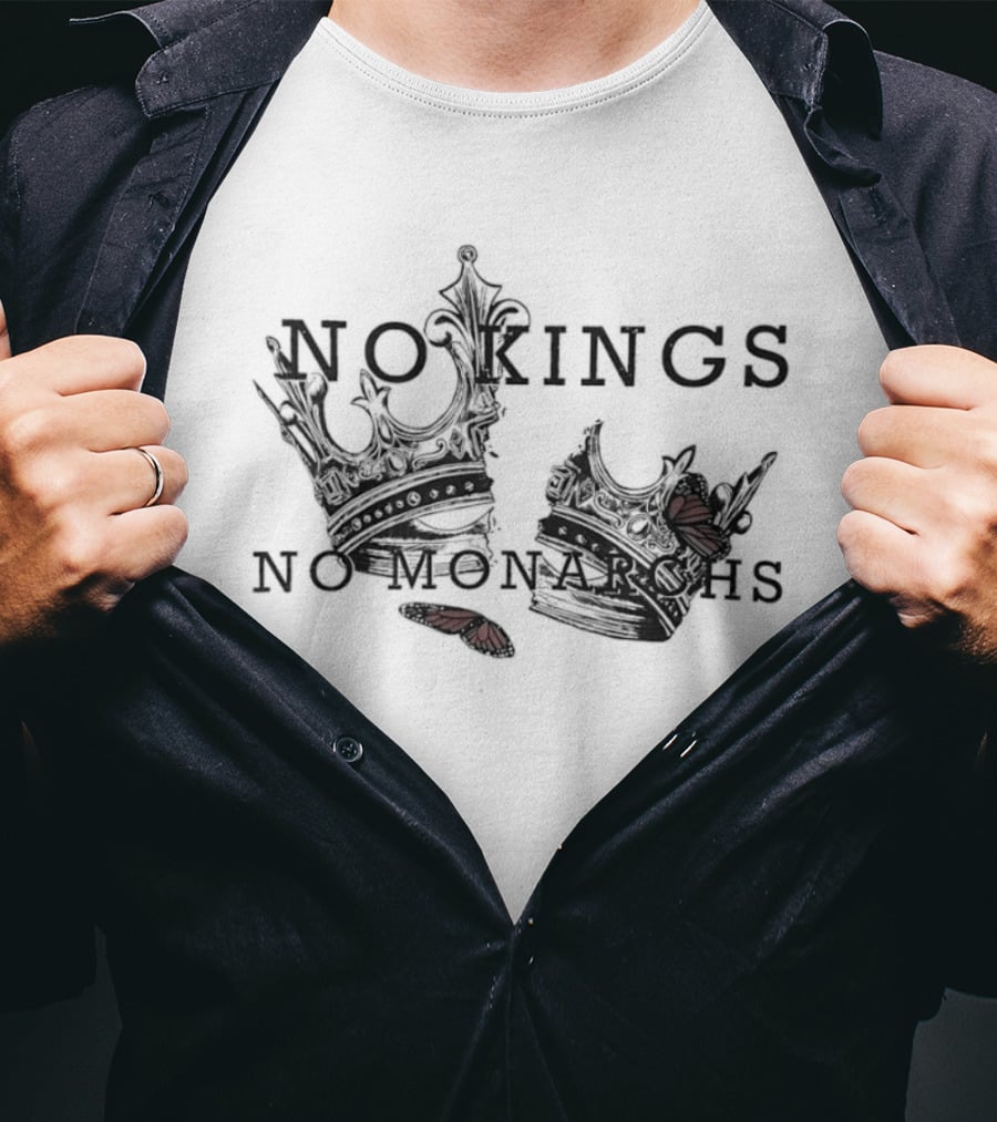 Broken Crowns Butterfly No Kings No Monarchs T-Shirt