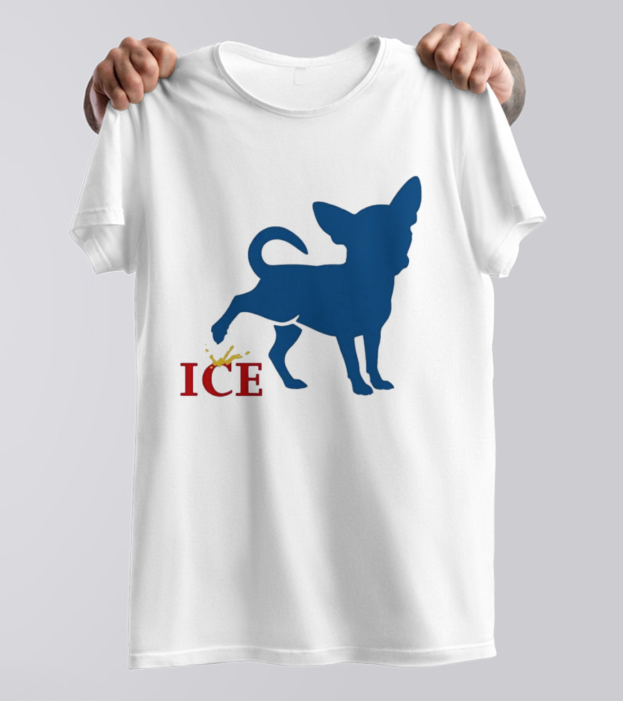 Chihuahua Urinating On ICE Text Representation T-Shirt
