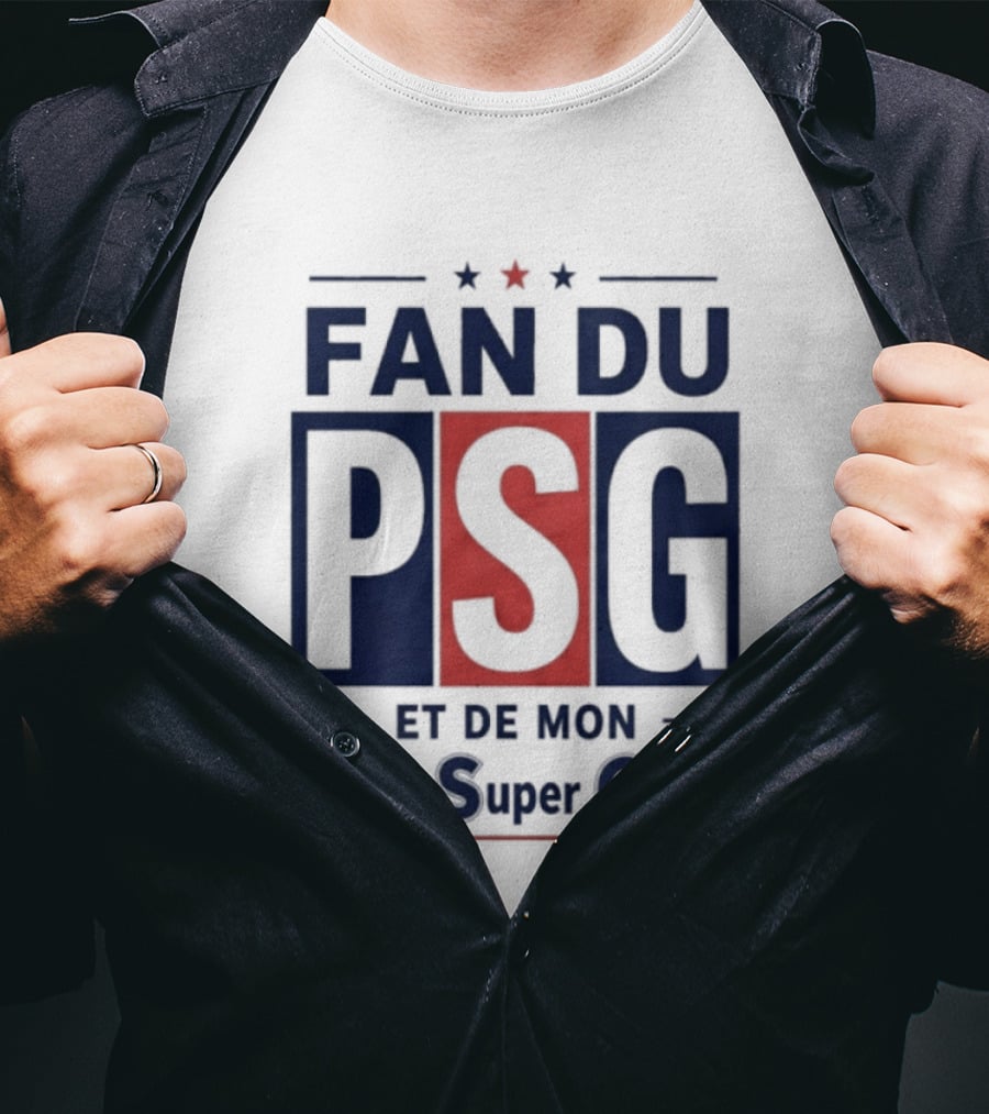 Fan Du PSG Et De Mon Papi Super Génial T-Shirt