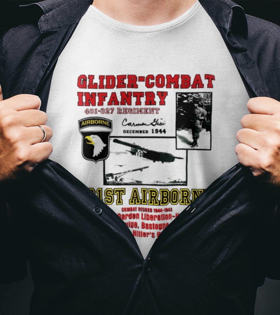 Glider Combat Infantry 401 327 Regiment 101st Airborne Market Garden Arnhem September 1944 T-Shirt