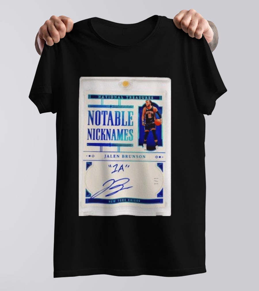 Jalen Brunson New York Knicks National Treasures Notable Nicknames 1A Autograph 1/1 Trading Card T-Shirt