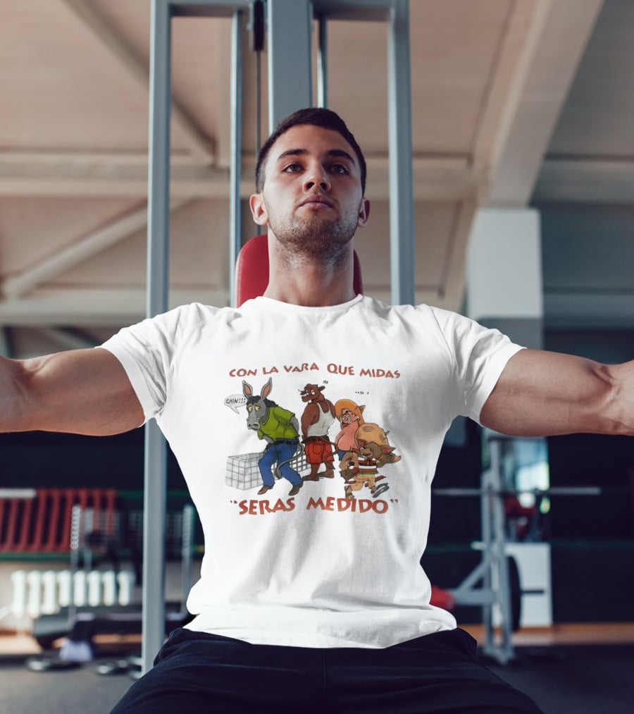 Con La Vara Que Midas Seras Medido Donkey Bull Pig Chihuahua Characters T-Shirt