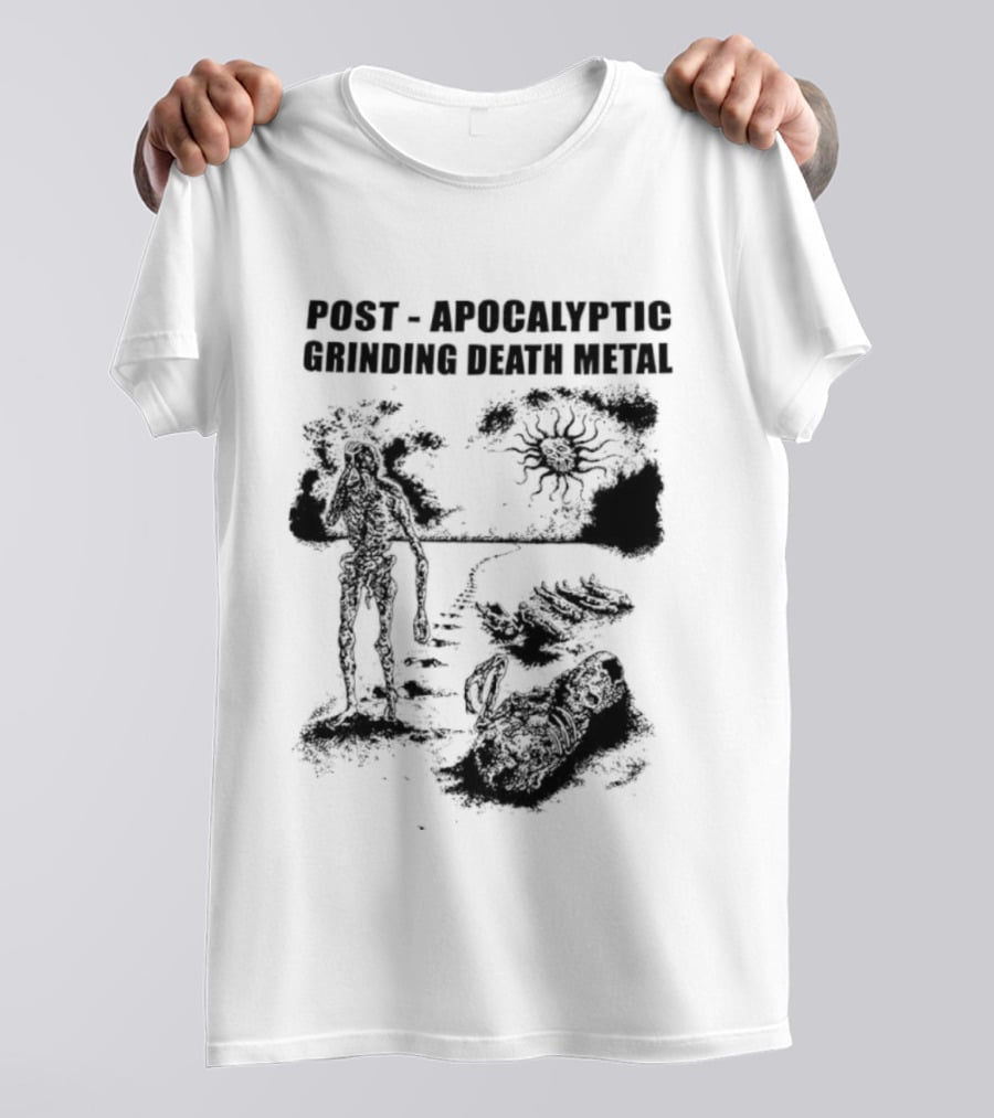 Post Apocalyptic Grinding Death Metal Apocalypse Survival Scene T-Shirt