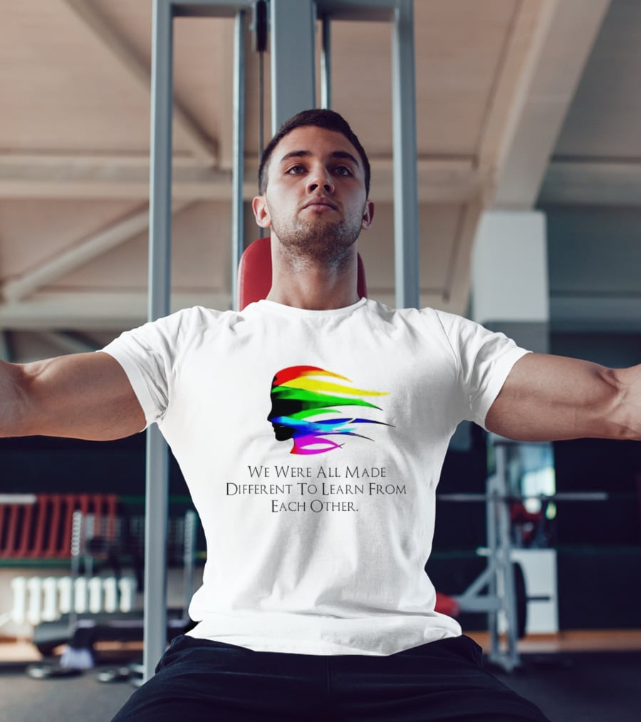 We Were All Made Different To Learn From Each Other Rainbow T-Shirt