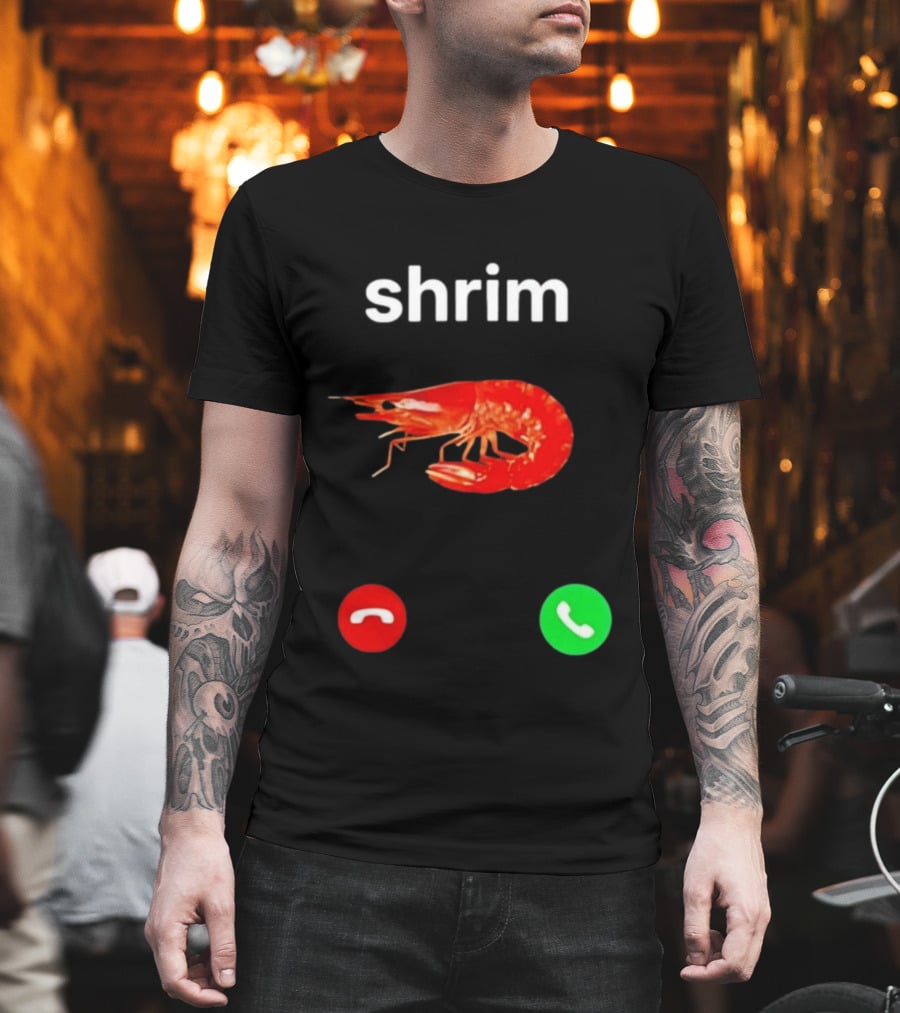 Shrim Incoming Call Screen Funny Phone Picture T-Shirt