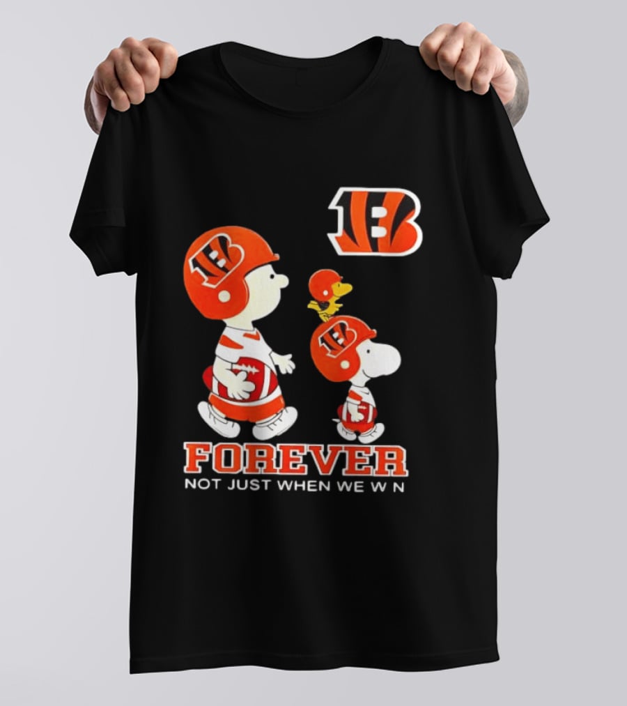 Cincinnati Bengals Forever Charlie Brown Snoopy Not Just When We Win T-Shirt