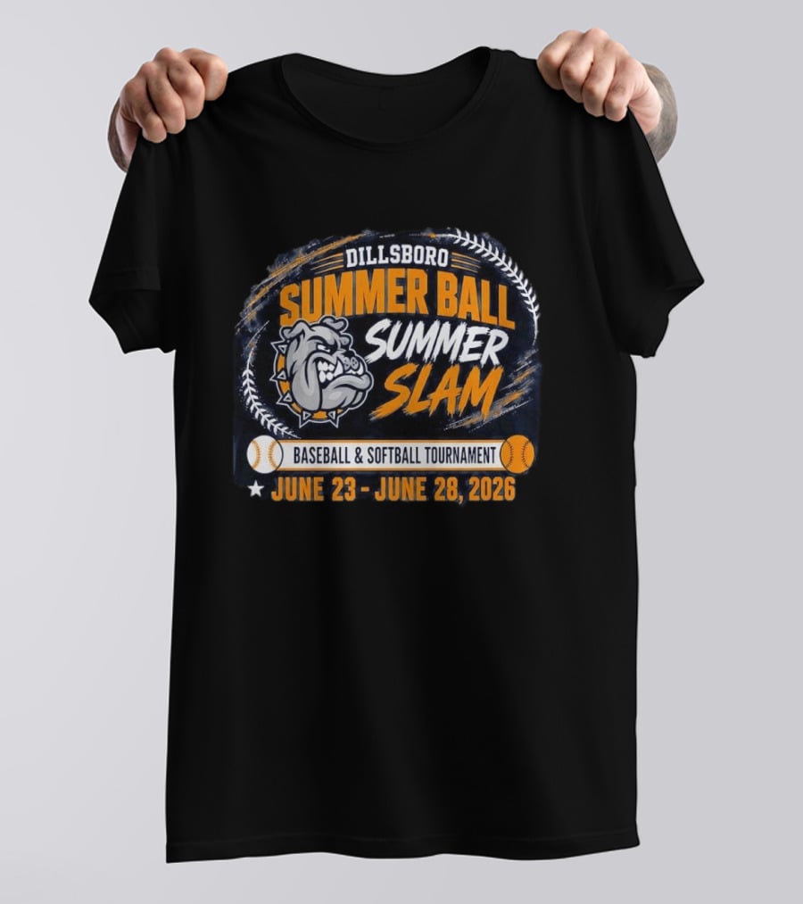 Dillsboro Summer Ball Summer Slam Baseball Softball Tournament June 23 28 2026 Bulldog T-Shirt