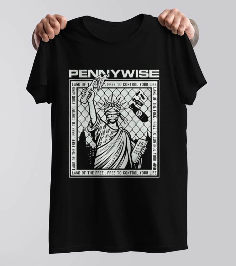 Pennywise Land Of The Free Liberty 25 Years 2001 2026 Control Your Mind Statue Bomb T-Shirt