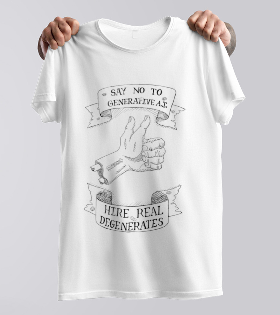 Say No To Generative AI Hire Real Degenerates Vintage Hand Gesture T-Shirt