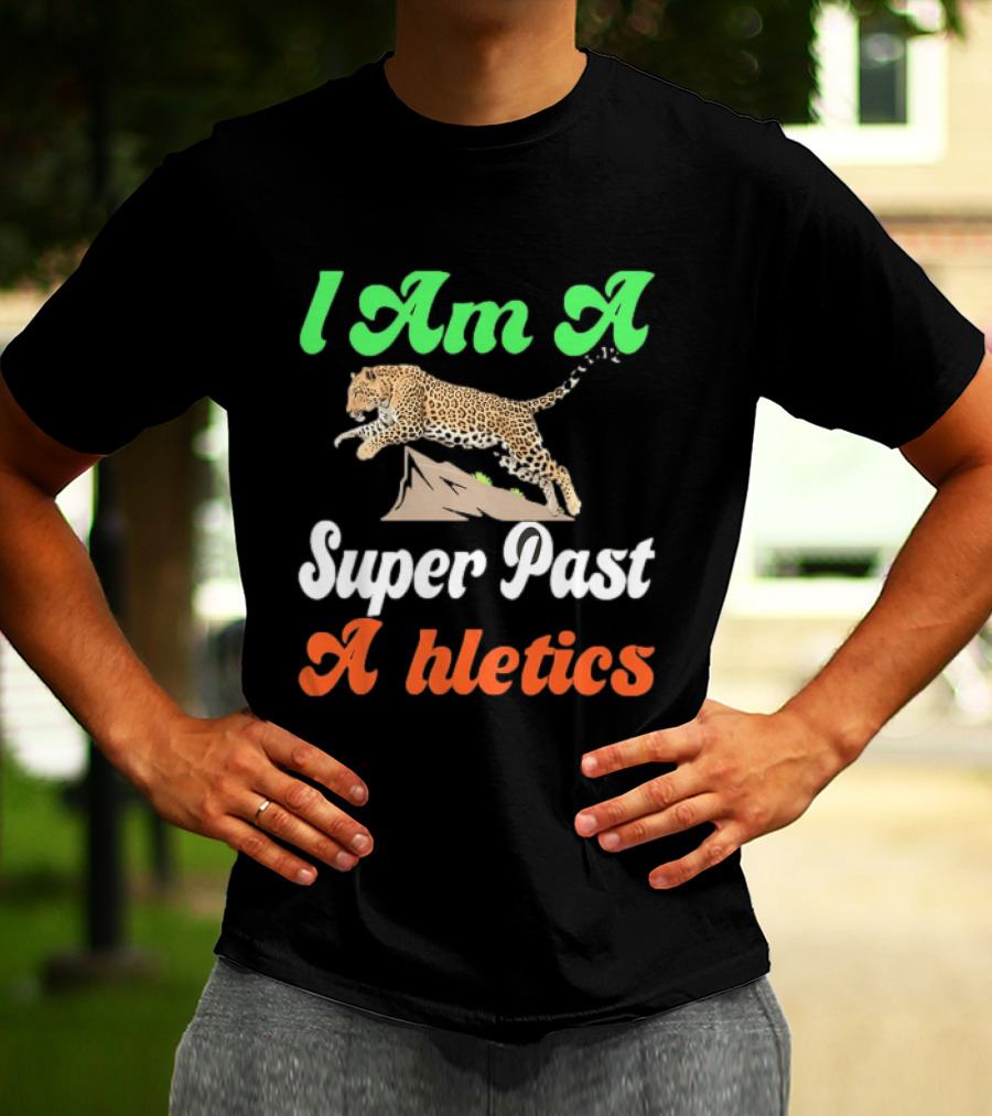 I Am A Super Past Athletics Leopard Running T-Shirt