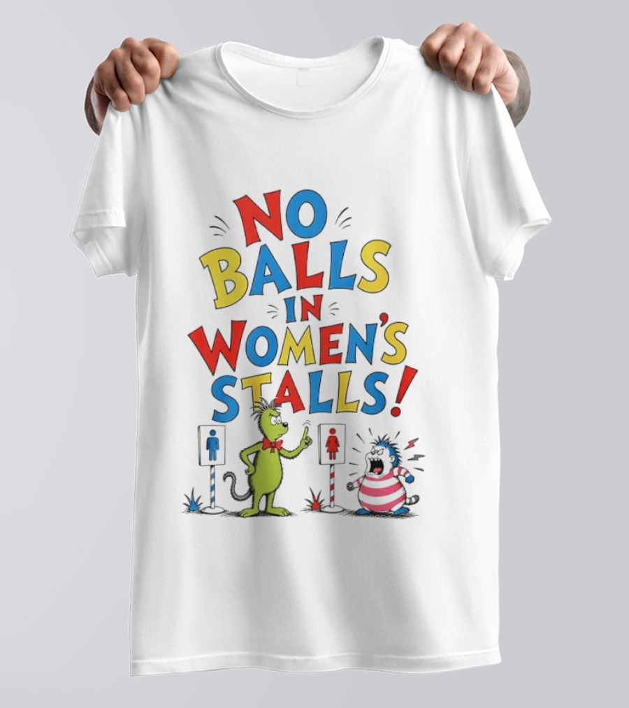 No Balls In Women's Stalls Cat Character Urinal Cartoon T-Shirt