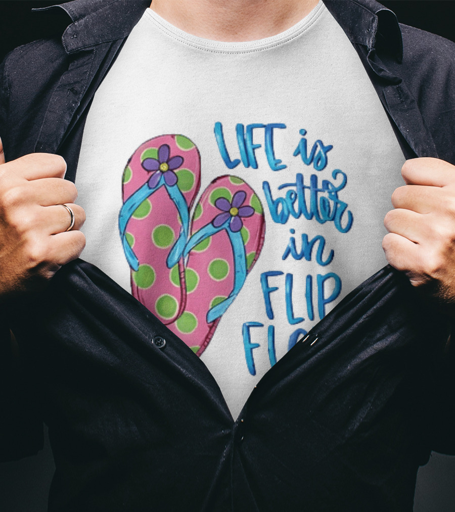 Life Is Better In Flip Flops With Pink Polka Dot And Blue Flower Sandals T-Shirt