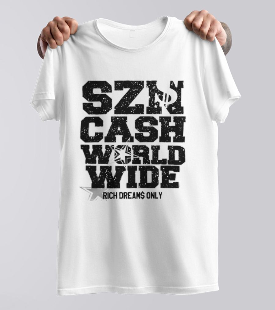 Rich Dreams Only SZN Cash Worldwide T-Shirt